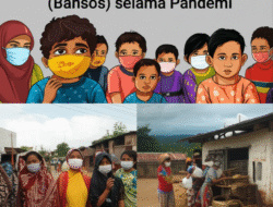 Efektivitas Program Bantuan Sosial (Bansos) selama Pandemi