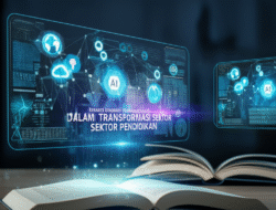 Inovasi teknologi digital dalam transformasi sektor pendidikan