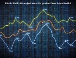 Analisis Pasar: Bitcoin Stabil, Altcoin Justru Tunjukkan Kekuatan Baru
